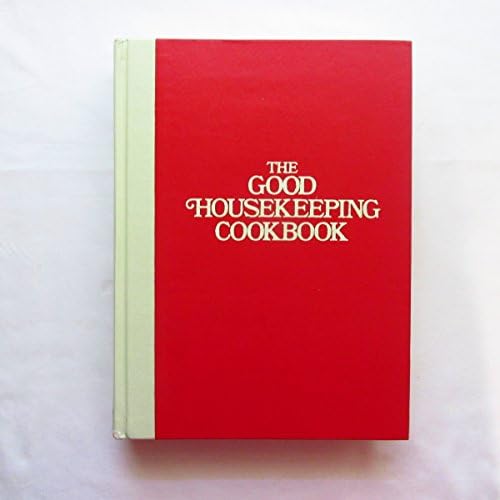 The Good Housekeeping Cookbook / Cook Book: Marsh, Dorothy: Amazon